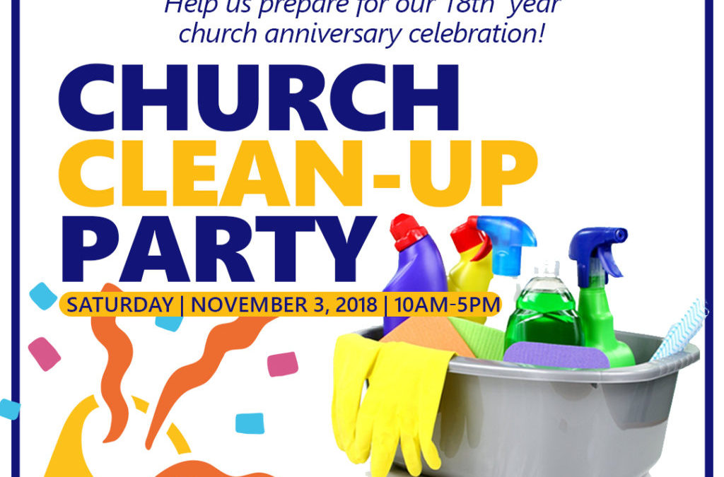 Clean-Up Party for 18th Year Anniversary