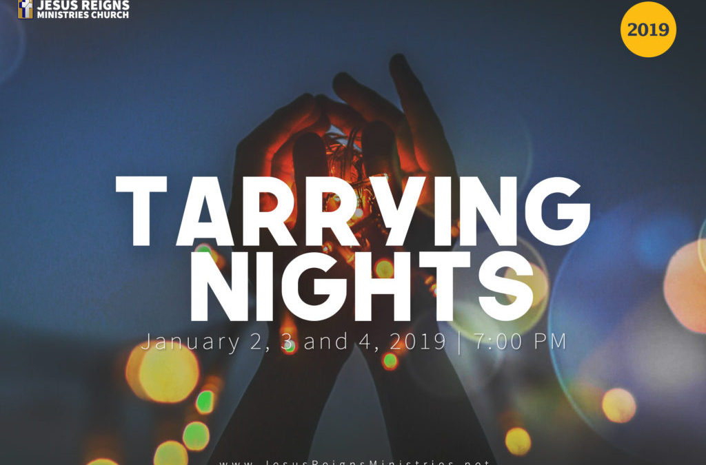 Tarrying Nights – January 2019